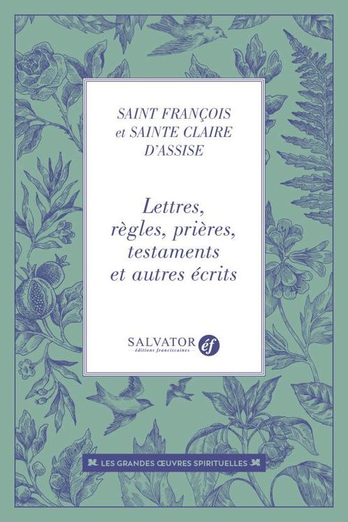 Lettres, règles, prières, testaments et autres écrits