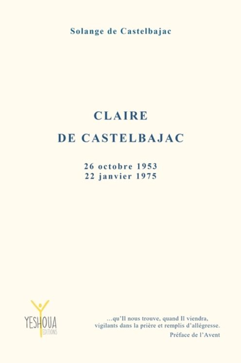 Claire de Castelbajac 26 octobre 1953 - 22 janvier 1975