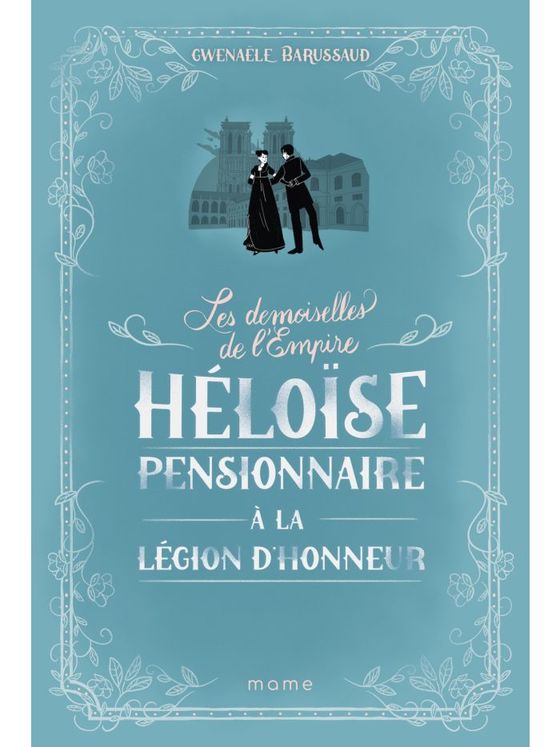 Héoïse, pensionnaire à la légion d´honneur