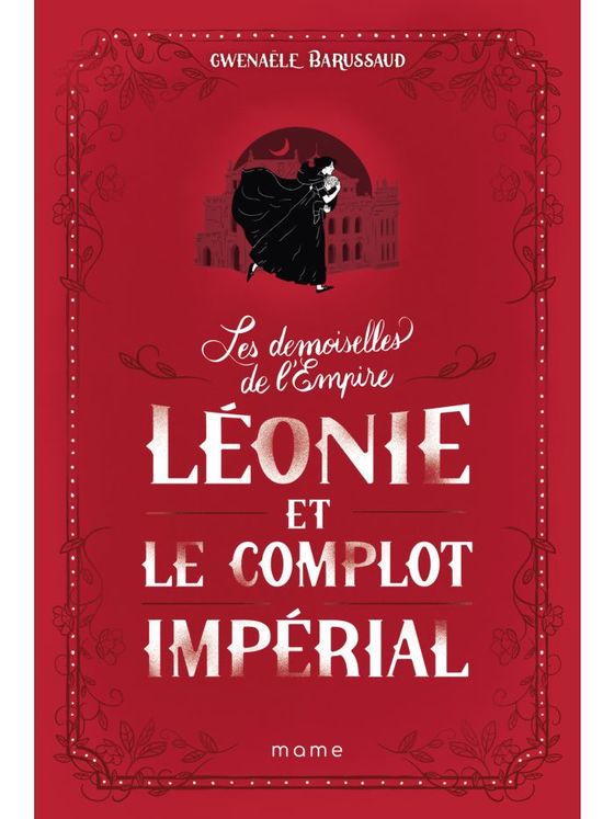 Léonie et le complot impérial