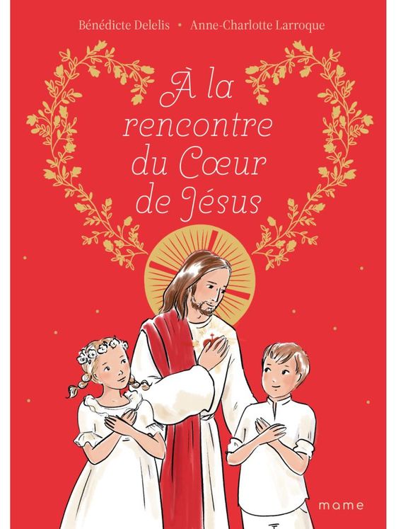 À la rencontre du coeur de Jésus